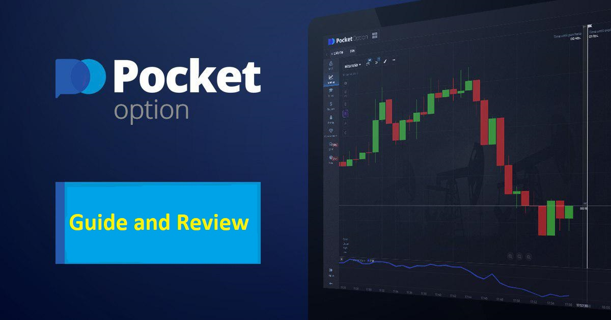 Comprehensive Reviews Pocket Option - A Trader's Perspective